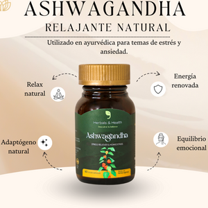 Ashwagandha - Fórmula natural contra el estrés físico y mental.